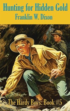 Hunting for Hidden Gold - Dixon, Franklin W.