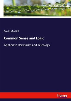 Common Sense and Logic Common Sense and Logic