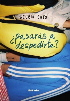 ¿pasarás a despedirte? ¿pasarás a despedirte?