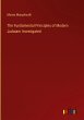 The Fundamental Principles of Modern... - Bild 1