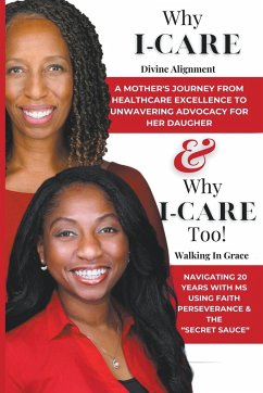Why I-CARE & Why I-CARE Too - Ivey, Donna; Ivey, Ashley
