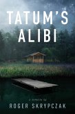 Tatum's Alibi (eBook, ePUB)