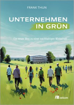 Unternehmen in Grün (eBook, PDF) - Thun, Frank