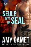 Seule Avec Un SEAL (eBook, ePUB)