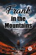 Frank In The Mountains - Bild 1