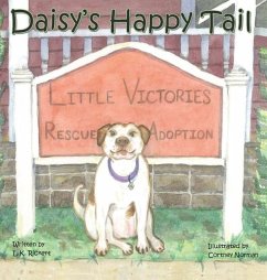 Daisy's Happy Tail - Rickert, L K