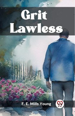 Grit Lawless - E. Mills Young, F.