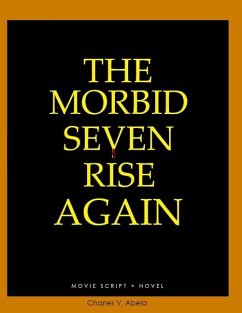 The Morbid Seven Rise Again - Abela, Charles Victor