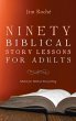 Ninety Biblical Story Lessons for Adults - Bild 1