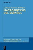 Macrosintaxis del español (eBook, ePUB)