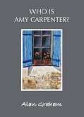 Who is Amy Carpenter? (eBook, ePUB)