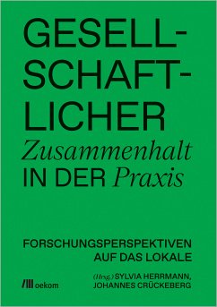 Gesellschaftlicher Zusammenhalt in der Praxis (eBook, PDF)