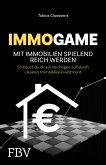 Immogame - mit Immobilien spielend reich werden (eBook, ePUB)