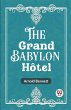 The Grand Babylon Hotel - Bild 1