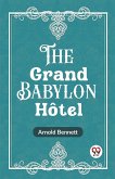 The Grand Babylon Hotel