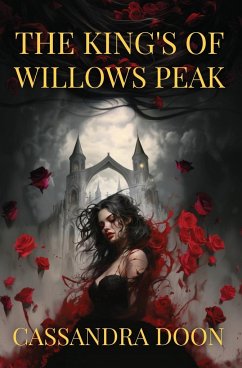 The Kings of Willows Peak - Doon, Cassandra