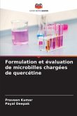 Formulation et évaluation de microbilles chargées de quercétine