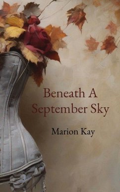 Beneath A September Sky - Kay, Marion