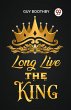 Long Live the King - Bild 1
