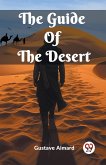 The Guide Of The Desert