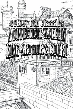 EXCLUSIVE COLORING BOOK Edition of Mark Twain's A Connecticut Yankee in King Arthur's Court - Colour the Classics