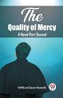 The Quality of Mercy A Novel Part Second - Bild 1