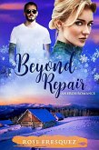 Beyond Repair (Romance in the Rockies, #3) (eBook, ePUB)