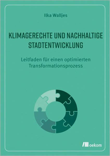 Klimagerechte und nachhaltige Stadtentwicklung (eBook, PDF)