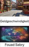 Geldgeschwindigkeit (eBook, ePUB)