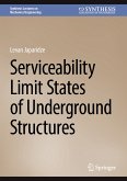 Serviceability Limit States of Underground Structures (eBook, PDF)