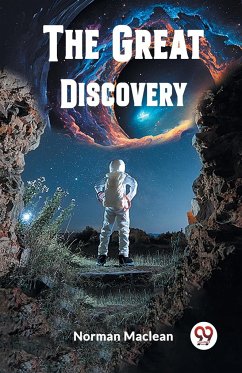 The Great Discovery - Maclean, Norman