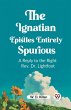 The Ignatian Epistles Entirely Spurious... - Bild 1