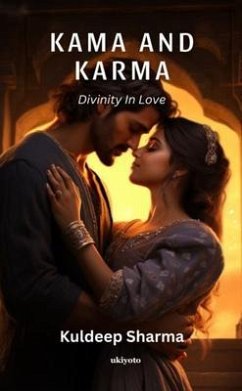 Kama And Karma (eBook, ePUB) - Kuldeep Sharma