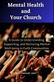 Mental Health and Your Church (eBook, ePUB)