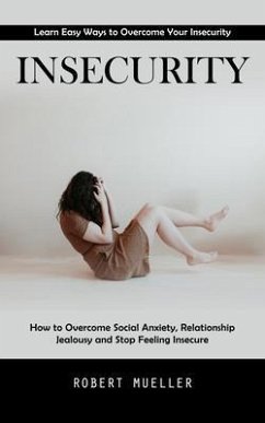 Insecurity (eBook, ePUB) - Mueller, Robert