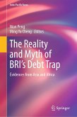 The Reality and Myth of BRI&quote;s Debt Trap (eBook, PDF)