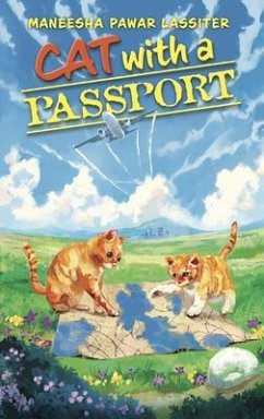 Cat With A Passport (eBook, ePUB) - Lassiter, Maneesha P