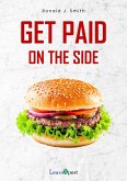Get Paid on the Side (eBook, ePUB)
