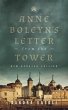 Anne Boleyn's Letter from the Tower... - Bild 1
