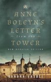 Anne Boleyn's Letter from the Tower (eBook, ePUB)