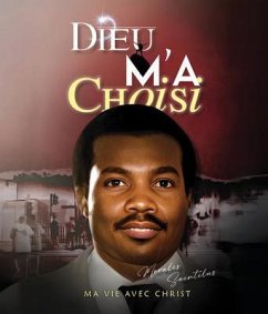Cover Dieu M'a Choisi (eBook, ePUB)