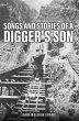 SONGS AND STORIES OF A DIGGER'S SON... - Bild 1