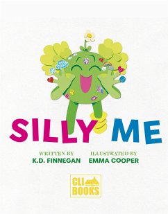 Silly Me (eBook, ePUB) - D. Finnegan, K.