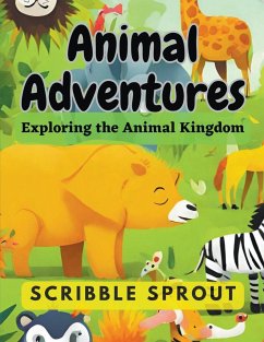 Animal Adventures - Sprout, Scribble