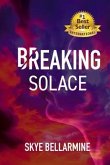 Breaking Solace (eBook, ePUB)