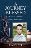 A Journey Blessed-My Life & Learnings (eBook, ePUB)