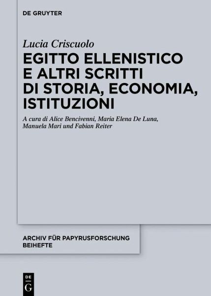 Egitto ellenistico e altri scritti di storia, economia, istituzioni (eBook, ePUB)