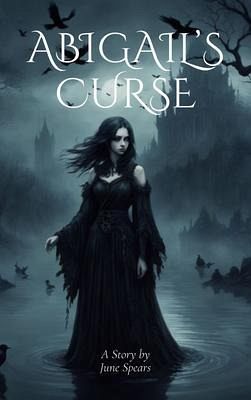 Abigail's Curse (eBook, ePUB) Abigail's Curse (eBook, ePUB)