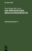Die Preußischen Besoldungsgesetze. Ergänzungsheft 2 (eBook, PDF)