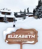 Elizabeth (eBook, ePUB)